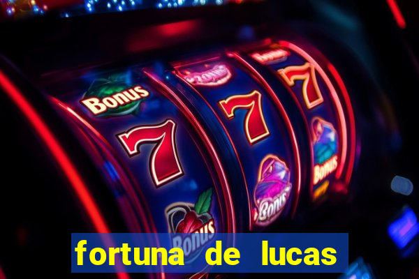 fortuna de lucas lima cantor